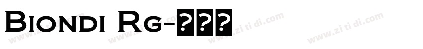 Biondi Rg字体转换
